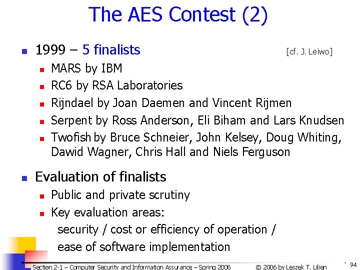 The AES Contest (2) n 1999 – 5 finalists n n n [cf. J.