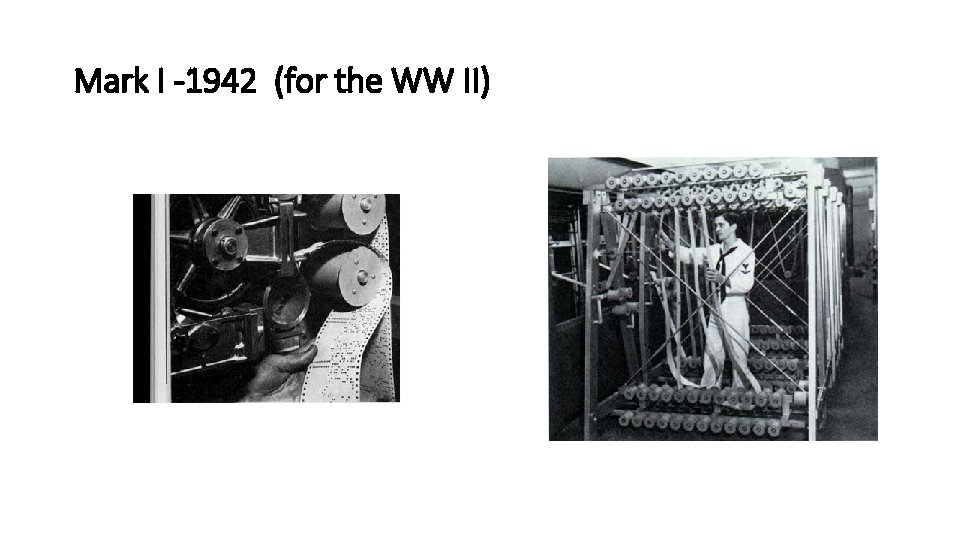 Mark I -1942 (for the WW II) 