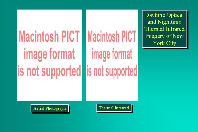 Daytime Optical and Nighttime Thermal Infrared Imagery of New York City Aerial Photograph Thermal