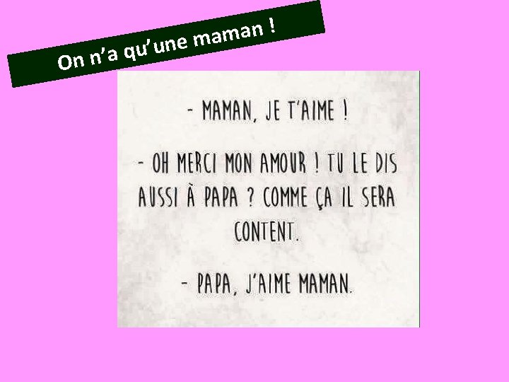 ’u u q a ’ n On ! n a m ne ma 