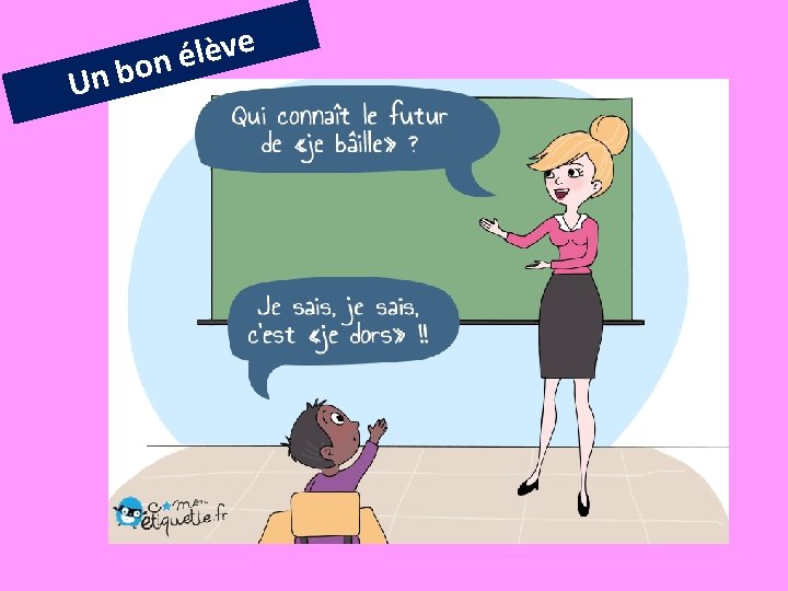 Un e v è l é bon 
