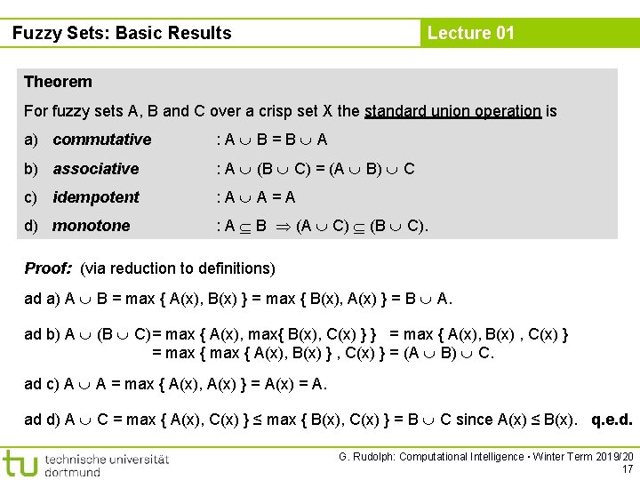 Fuzzy Sets: Basic Results Lecture 01 Theorem For fuzzy sets A, B and C