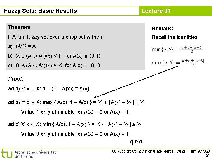 Fuzzy Sets: Basic Results Lecture 01 Theorem Remark: If A is a fuzzy set