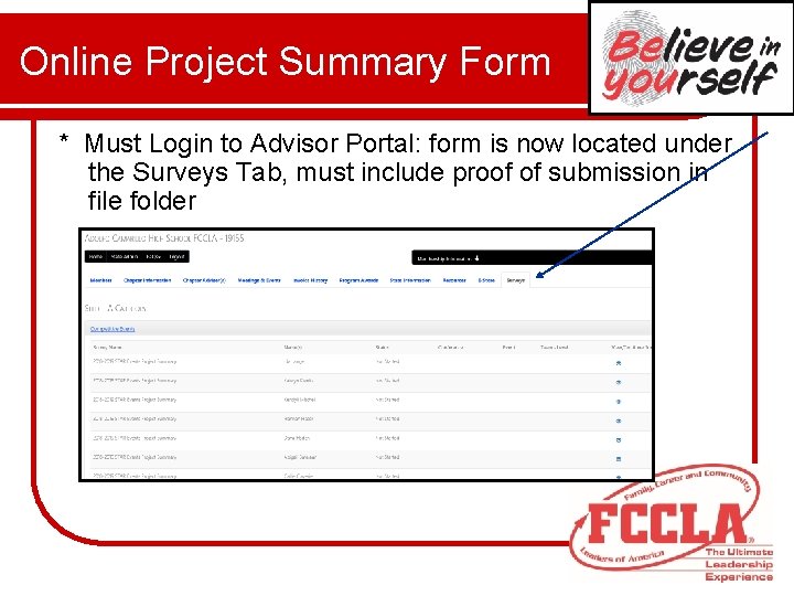  Online Project Summary Form * Must Login to Advisor Portal: form is now