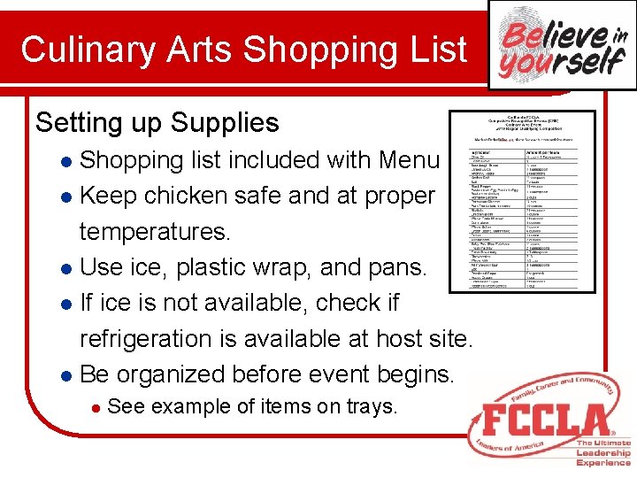 Culinary Arts Shopping List Setting up Supplies Shopping list included with Menu l Keep