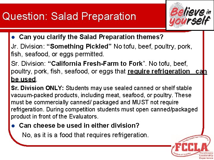 Question: Salad Preparation Can you clarify the Salad Preparation themes? Jr. Division: “Something Pickled”