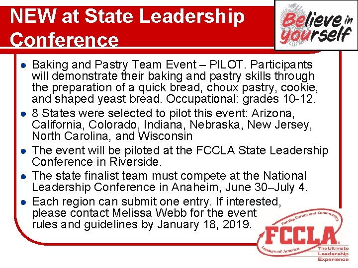 NEW at State Leadership Conference l l l Baking and Pastry Team Event –
