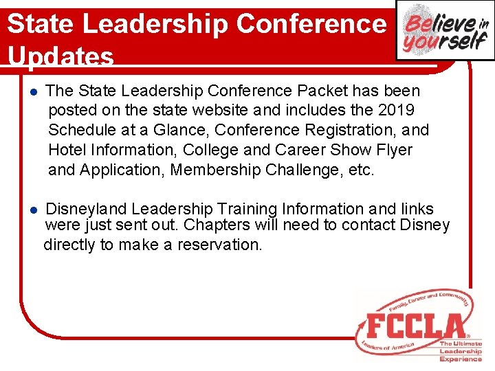 State Leadership Conference Updates The State Leadership Conference Packet has been posted on the