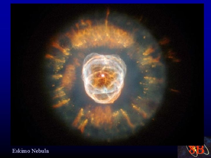 Eskimo Nebula 8 B 