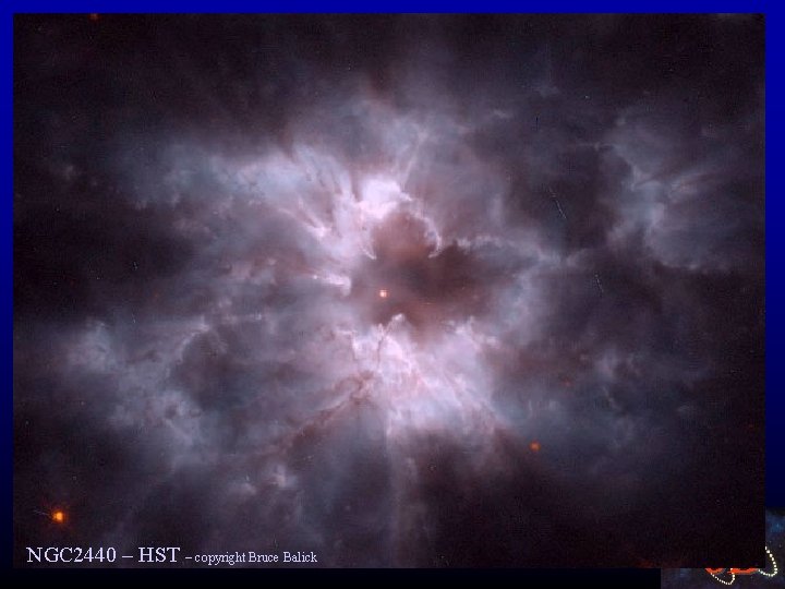NGC 2440 – HST – copyright Bruce Balick 8 B 