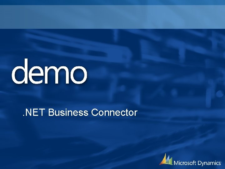 . NET Business Connector 