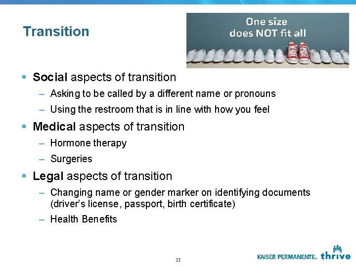Transition § Social aspects of transition – Asking to be called by a different Transition § Social aspects of transition – Asking to be called by a different