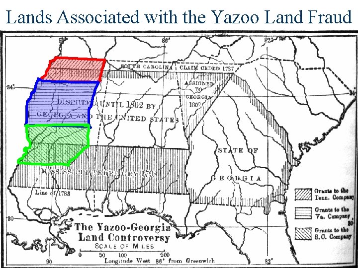 Lands Associated with the Yazoo Land Fraud 