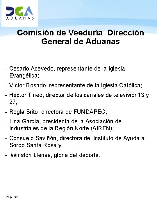 Comisión de Veeduría Dirección General de Aduanas - Cesario Acevedo, representante de la Iglesia