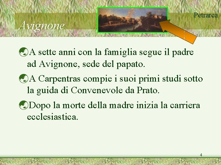 Avignone Petrarca ýA sette anni con la famiglia segue il padre ad Avignone, sede Avignone Petrarca ýA sette anni con la famiglia segue il padre ad Avignone, sede
