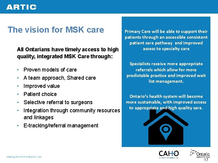 The vision for MSK care Primary Care will be able to support their patients
