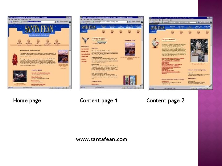 Home page Content page 1 www. santafean. com Content page 2 