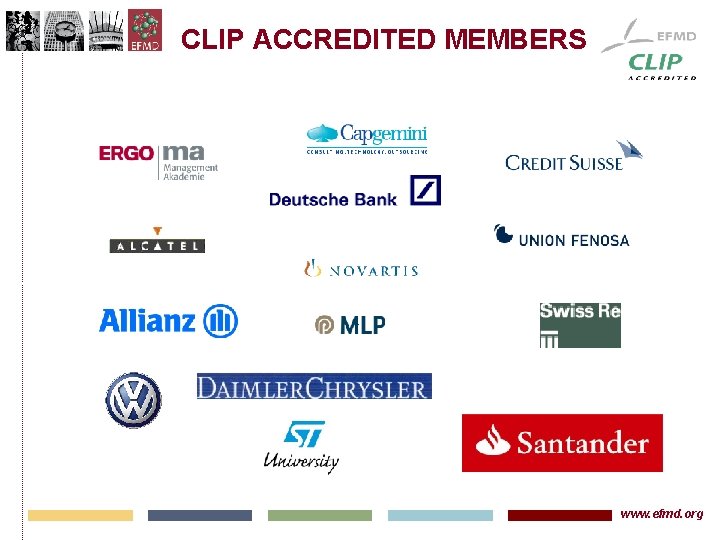 CLIP ACCREDITED MEMBERS www. efmd. org 