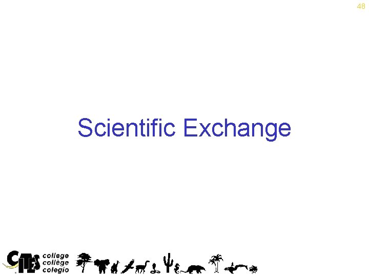 48 Scientific Exchange 