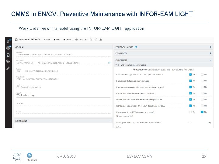 CMMS in EN/CV: Preventive Maintenance with INFOR-EAM LIGHT Work Order view in a tablet