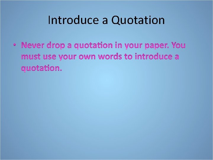 Introduce a Quotation 