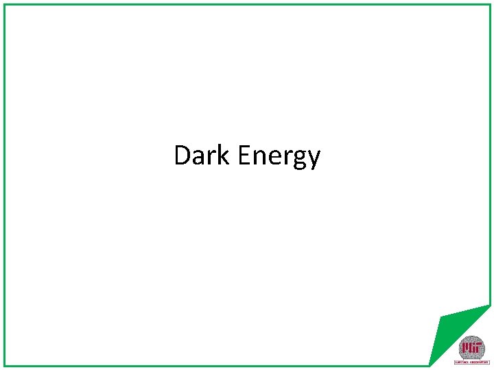 Dark Energy 