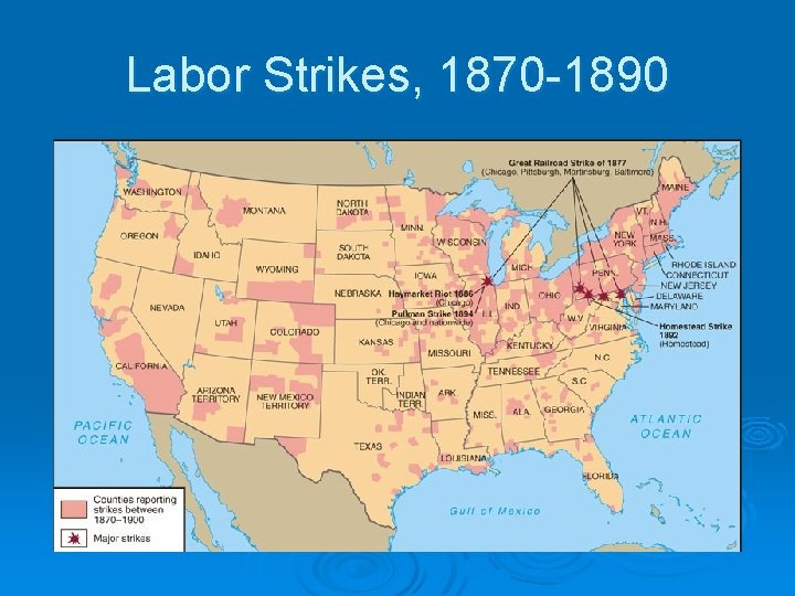 Labor Strikes, 1870 -1890 