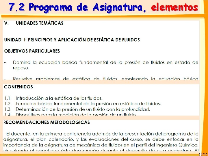 7. 2 Programa de Asignatura, elementos 13/16 