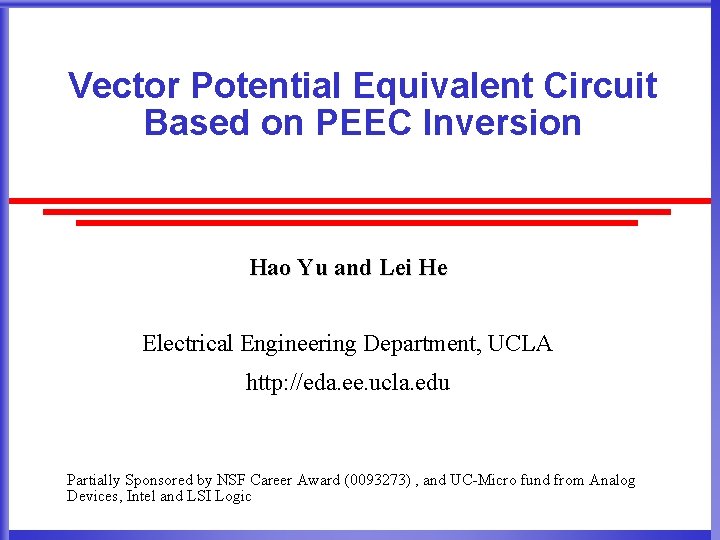 Vector Potential Equivalent Circuit Based on PEEC Inversion Hao Yu and Lei He Electrical