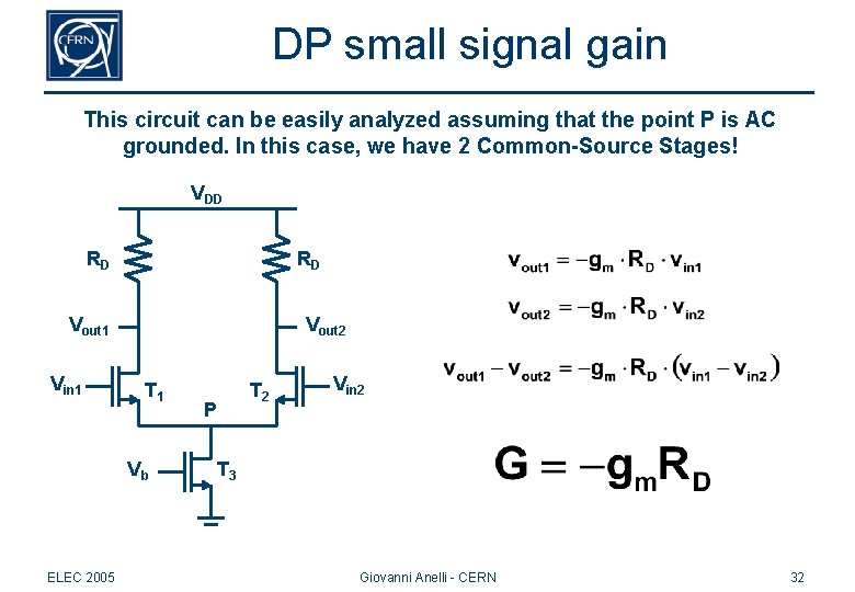DP small signal gain This circuit can be easily analyzed assuming that the point DP small signal gain This circuit can be easily analyzed assuming that the point