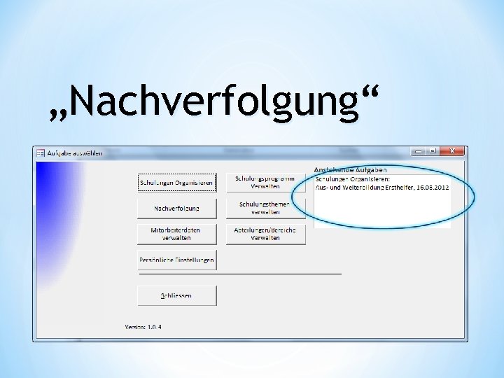 „Nachverfolgung“ 