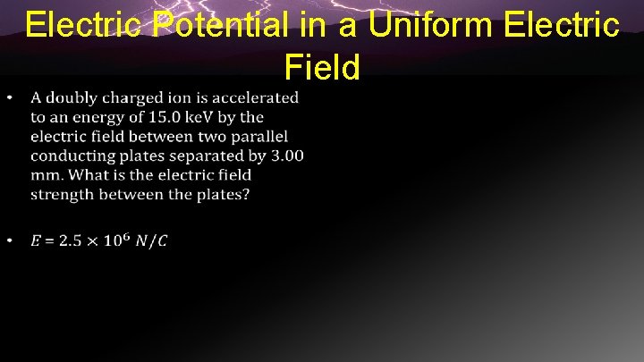 Electric Potential in a Uniform Electric Field • 