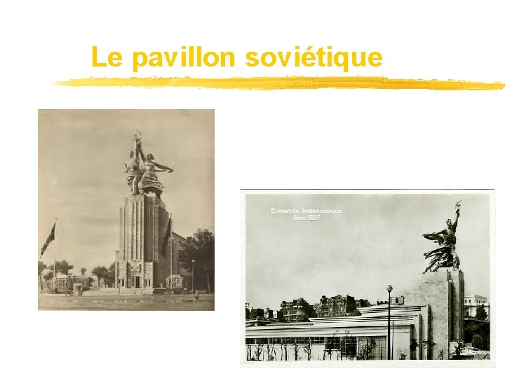 Le pavillon soviétique 