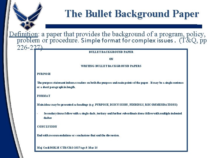 The Bullet Background Paper Definition: a paper that provides the background of a program,