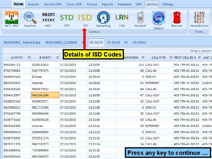 Home Details of ISD Codes Press any key to continue … 