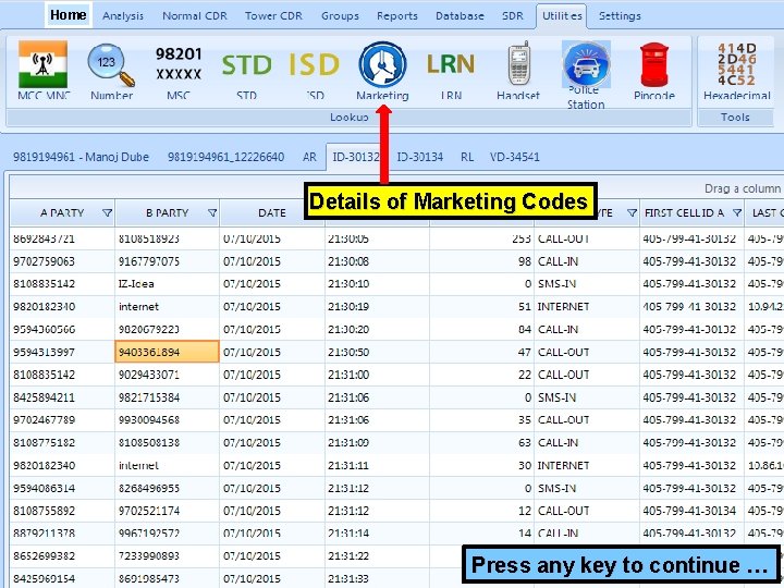 Home Details of Marketing Codes Press any key to continue … 