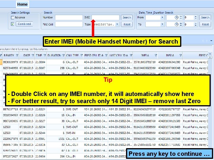 Home Enter IMEI (Mobile Handset Number) for Search Tip - Double Click on any