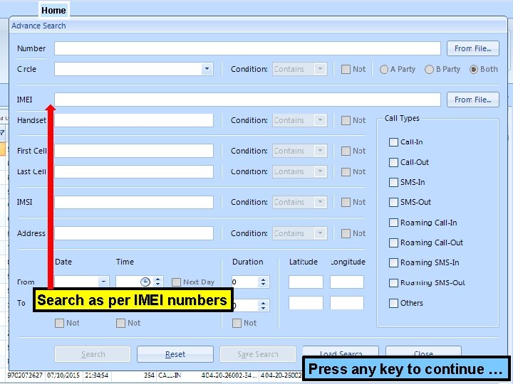 Home Click here, for Advance Search as per IMEI numbers Press any key to