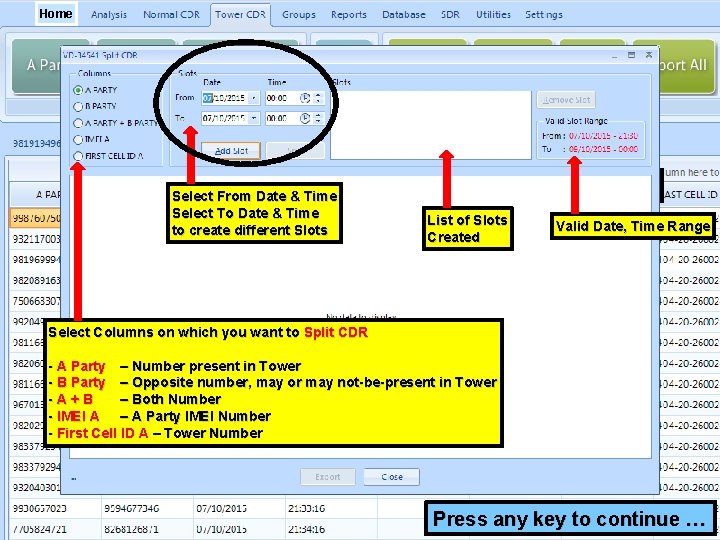 Home Click here to Find New Numbers in selected Tower CDR Select From Date