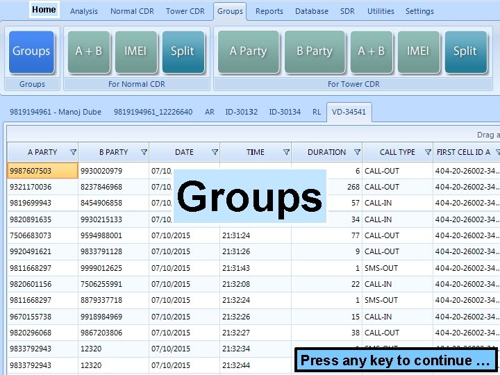 Home Groups Press any key to continue … 