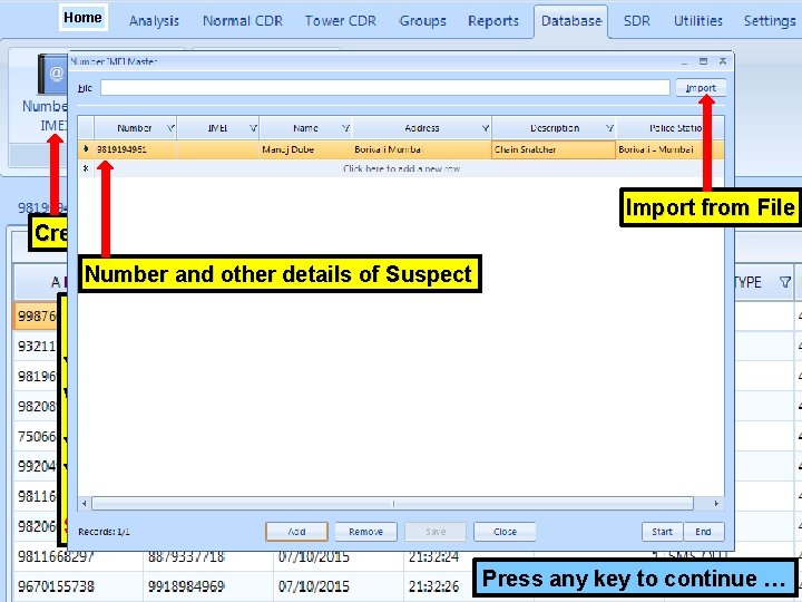 Home Import from File Create Database of Suspected Numbers Number and other details of