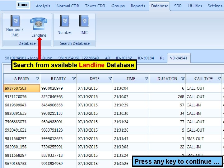 Home Search from available Landline Database Press any key to continue … 