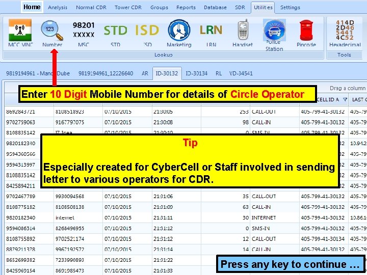 Home Enter 10 Digit Mobile Number for details of Circle Operator Tip Especially created