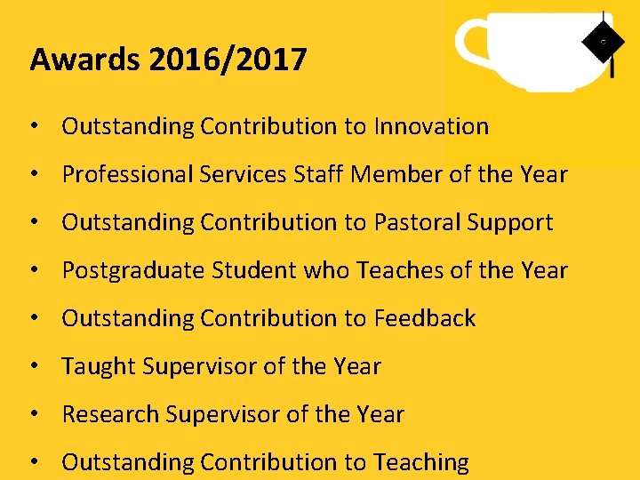 Awards 2016/2017 • Outstanding Contribution to Innovation • Professional Services Staff Member of the