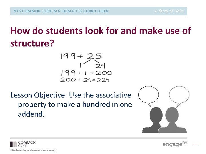 NYS COMMON CORE MATHEMATICS CURRICULUM A Story of Units How do students look for
