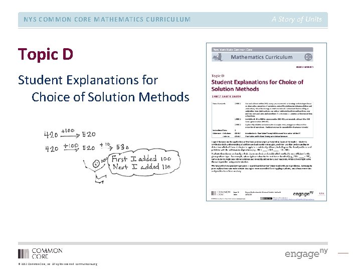 NYS COMMON CORE MATHEMATICS CURRICULUM Topic D Student Explanations for Choice of Solution Methods