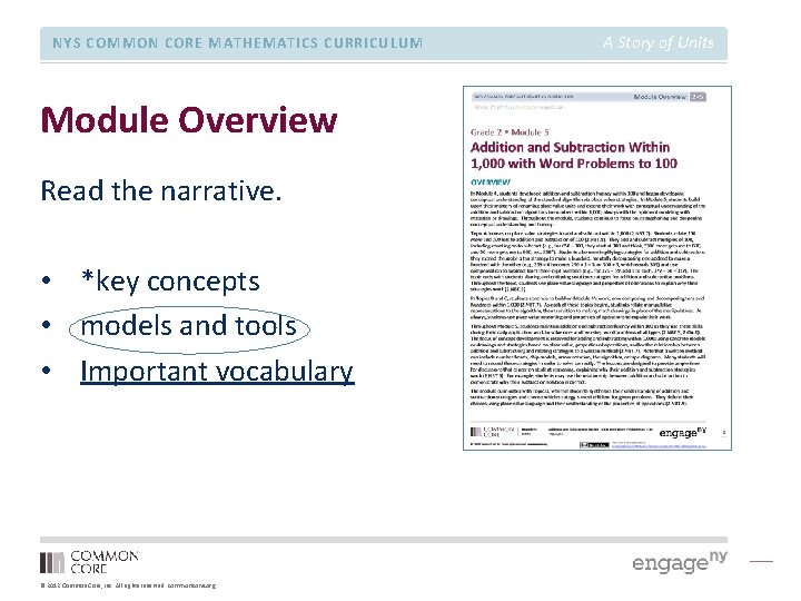 NYS COMMON CORE MATHEMATICS CURRICULUM Module Overview Read the narrative. • *key concepts •