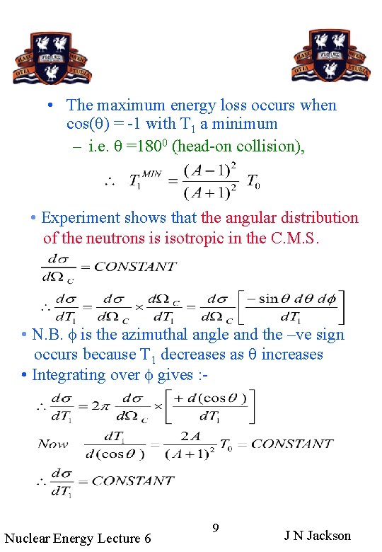  • The maximum energy loss occurs when cos(q) = -1 with T 1