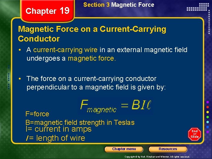 Chapter 19 Section 3 Magnetic Force on a Current-Carrying Conductor • A current-carrying wire