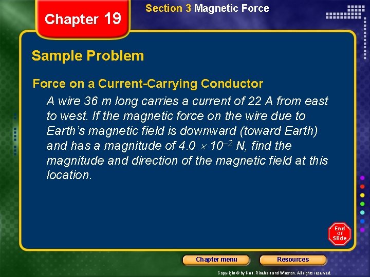 Chapter 19 Section 3 Magnetic Force Sample Problem Force on a Current-Carrying Conductor A